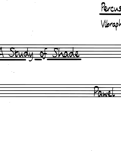 A Study of Shade (Version for Full Orchestra)