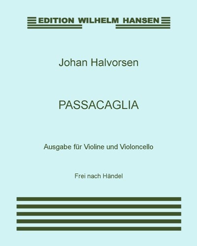 Passacaglia (Ausgabe für Violine und Violoncello)