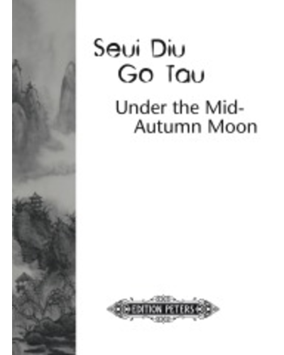 Seui Diu Go Tau (Under the Mid-Autumn Moon)