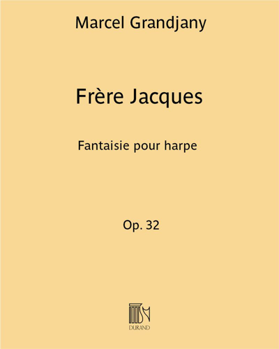 Frère Jacques Op. 32