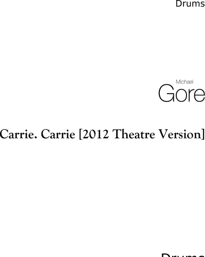 Carrie. Carrie [2012 Theatre Version]