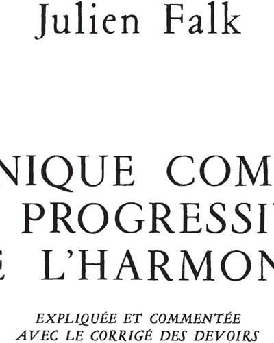 Technique complète et progressive de l'harmonie