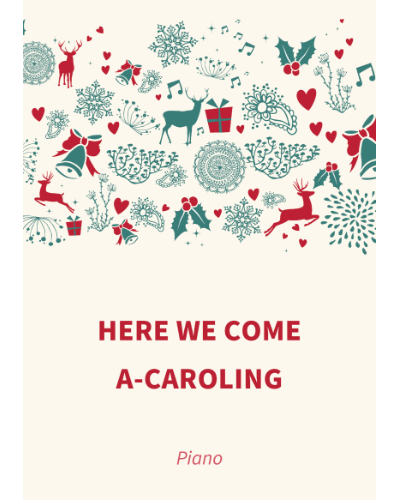 Here We Come A-Caroling