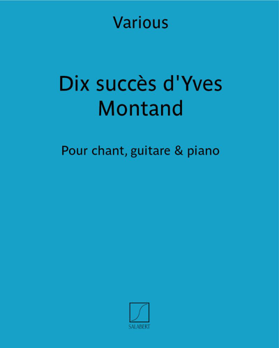 Dix succès d'Yves Montand