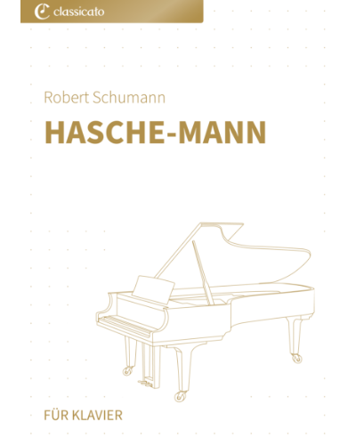 Hasche-Mann (from 'Scenes from Childhood')