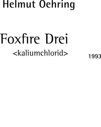 Foxfire Drei