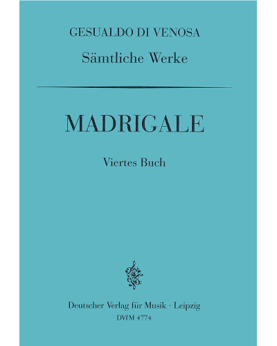 Complete Works, Book 4: Madrigals