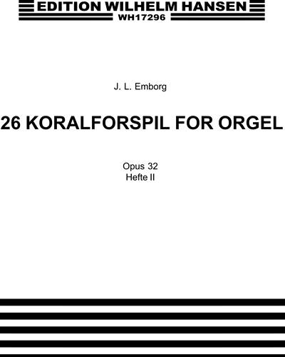 26 Koralforspil for orgel, Hefte 2