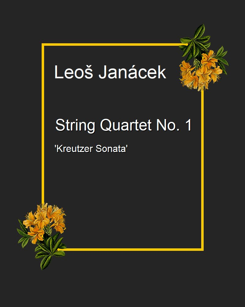String Quartet No. 1 'Kreutzer Sonata'