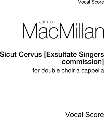 Sicut Cervus [Exsultate Singers commission]