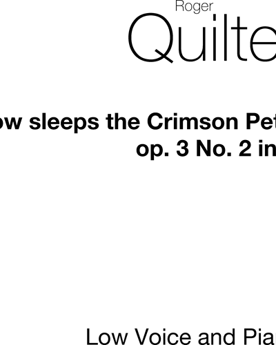 Now Sleeps the Crimson Petal, op. 3/2 (in D)