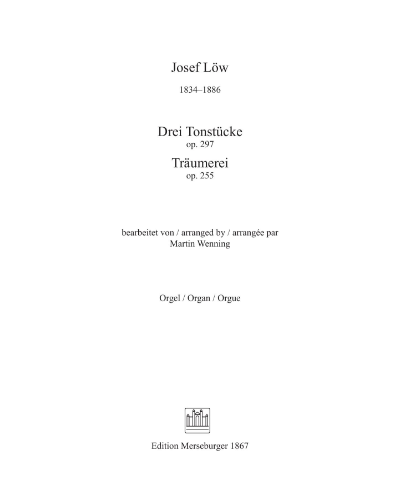 Drei Tonstücke, op. 297 / Träumerei, op. 255