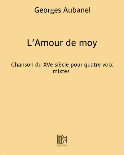 L’Amour de moy Sheet Music by Georges Aubanel | nkoda | Free 7 days trial