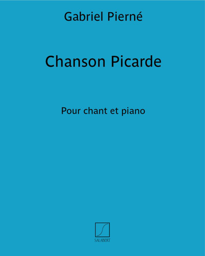 Chanson Picarde (n. 3 des "Les Cathédrales")