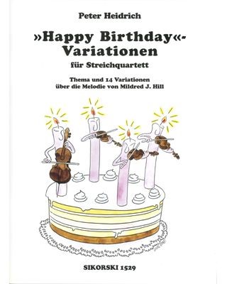 Variations on "Happy Birthday" (for String Quartet)