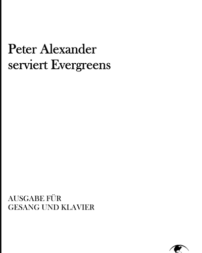 Peter Alexander serviert Evergreens