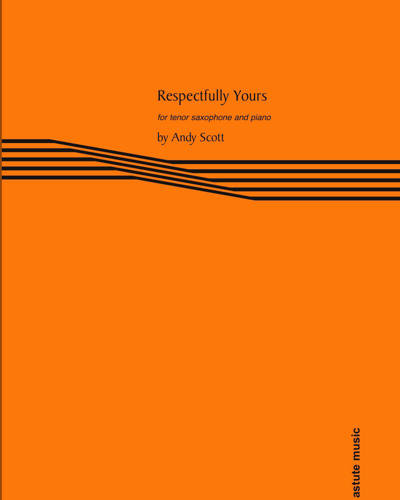Respectfully Yours (tenor sax & piano)