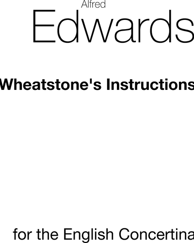 Wheatstone’s Instructions for the English Concertina