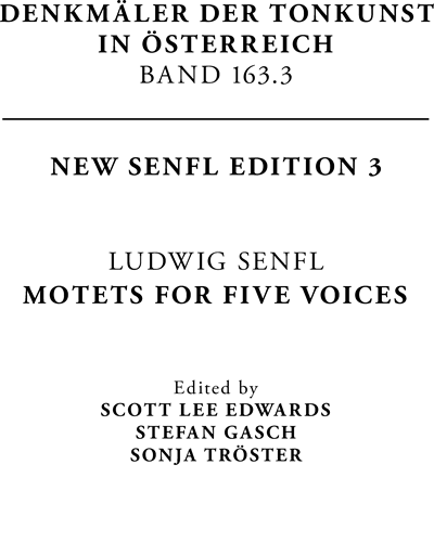 Motets For Five Voices. New Senfl Edition 3