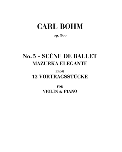 Scène de ballet (Mazurka Elegante Op. 366, n. 5)
