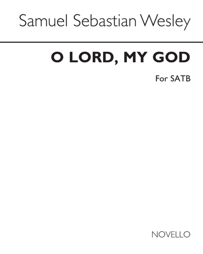 O Lord, My God