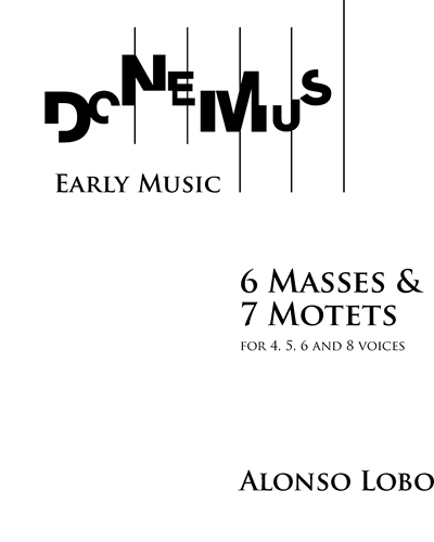 6 Masses & 7 Motets (Volume I)