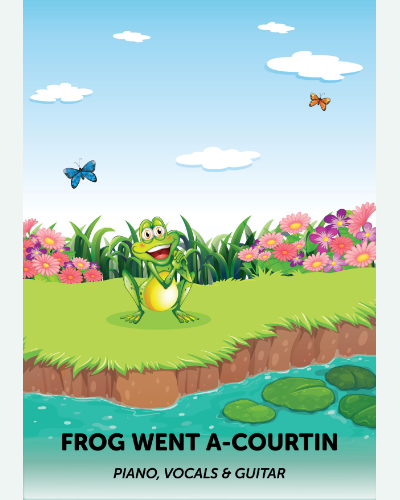 Frog Went A-Courtin