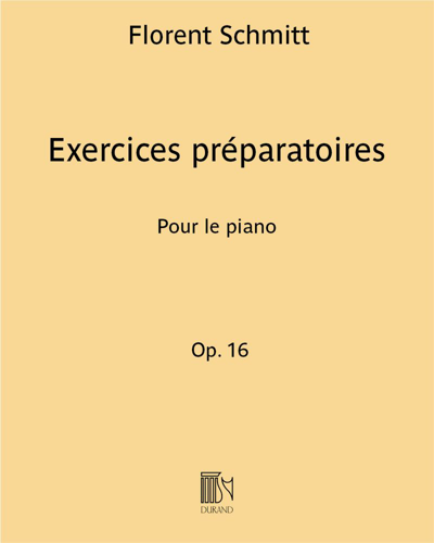 Exercices préparatoires pour le piano Op. 16