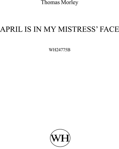 April is in my mistress' face