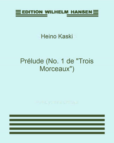Prélude (No. 1 de "Trois Morceaux")