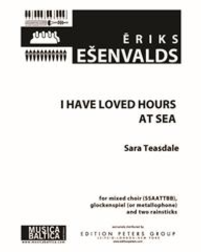 I have loved hours at sea