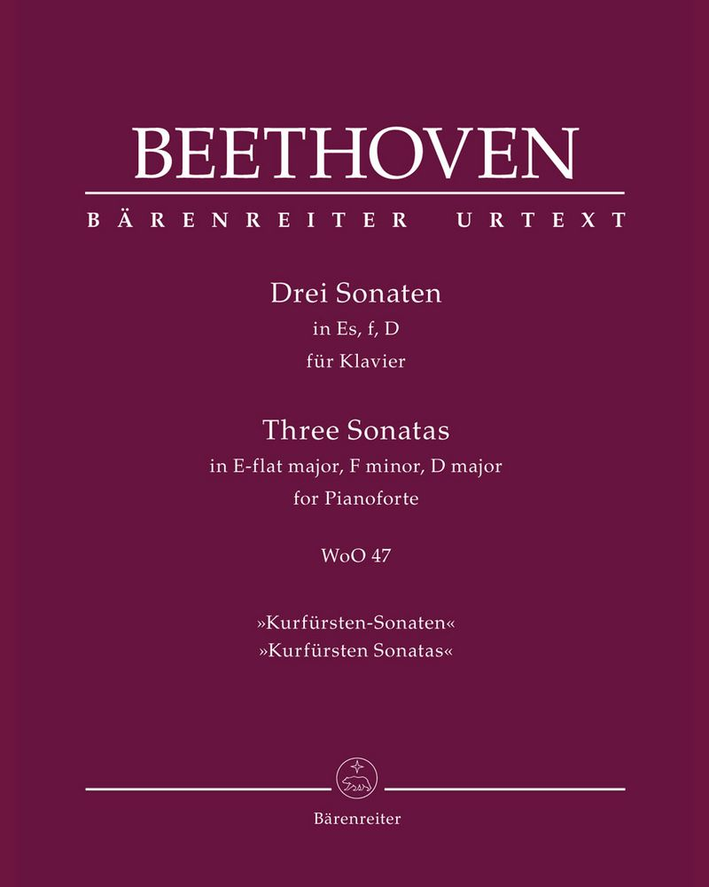 Three Sonatas for Pianoforte E-flat major, F minor, D major WoO 47 "Kurfürsten Sonatas"