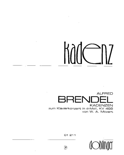 Cadenzas (for Mozart's 'Piano Concerto in D minor, K. 466')