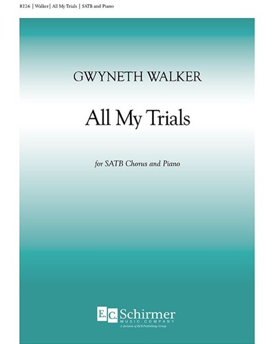 Gospel Songs: All My Trials