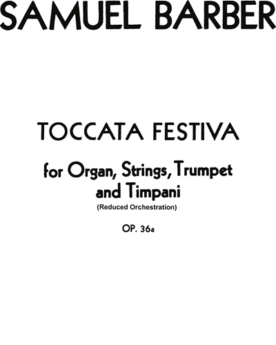 Toccata Festiva (Reduced Orchestration)
