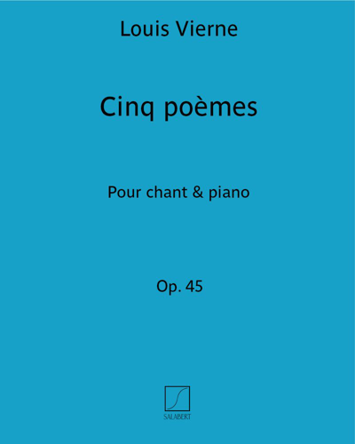 Cinq poèmes Op. 45