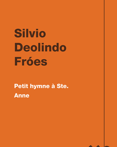 Petit hymne à Ste. Anne