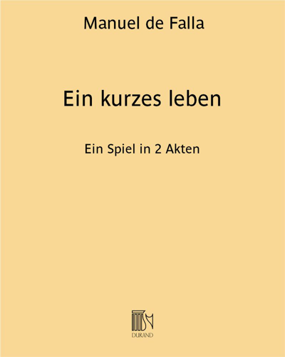 Ein kurzes leben (La vie brève)