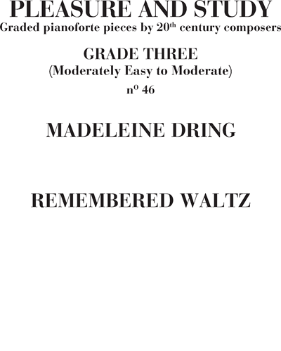 Remembered Waltz n. 46 (Pleasure and Study)