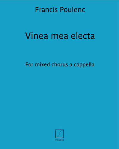 Vinea mea electa (n. 2 of the "Four motets for the season of lent")
