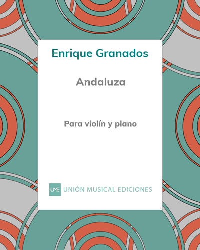 Andaluza ("Danza Española nº 5") - Para violín y piano