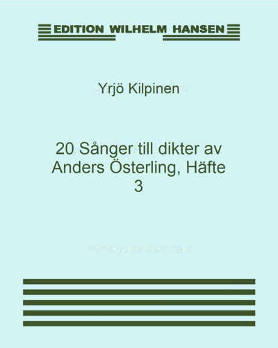20 Sånger till dikter av Anders Österling, Häfte 3