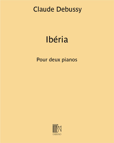 Ibéria (extrait n. 2 des "Images") - Pour deux pianos