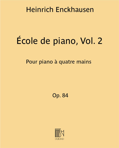 École de piano Op. 84 Vol. 2
