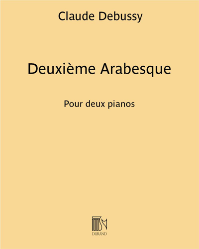 Deuxième Arabesque - Pour deux pianos