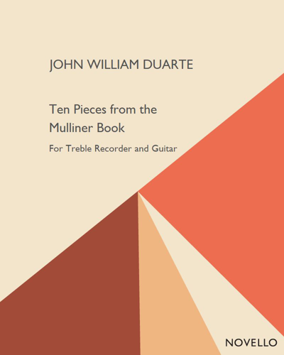 Ten Pieces from the Mulliner Book