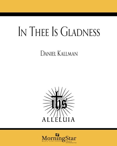 In Thee Is Gladness