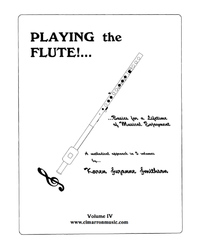 Playing the Flute! Basics for a Lifetime of Musical Enjoyment, Vol. 3