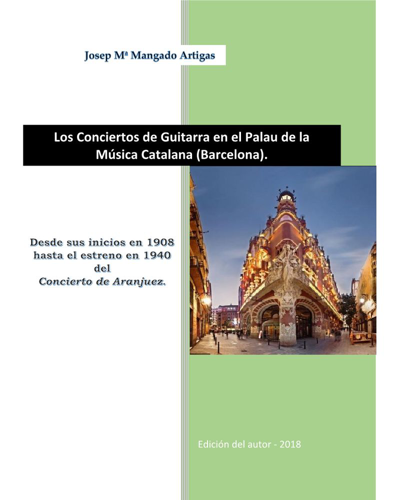 Los Conciertos de Guitarra en el Palau de la Música Catalana (1908-1940)