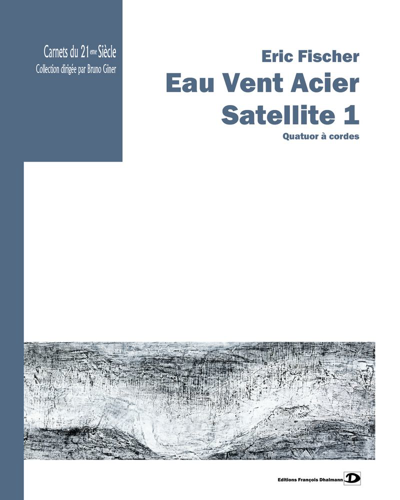 Eau Vent Acier. Satellite 1